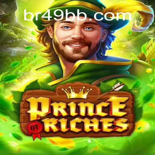 PrinceOfRiches: Explore o Universo de Oportunidades de 49BB.com